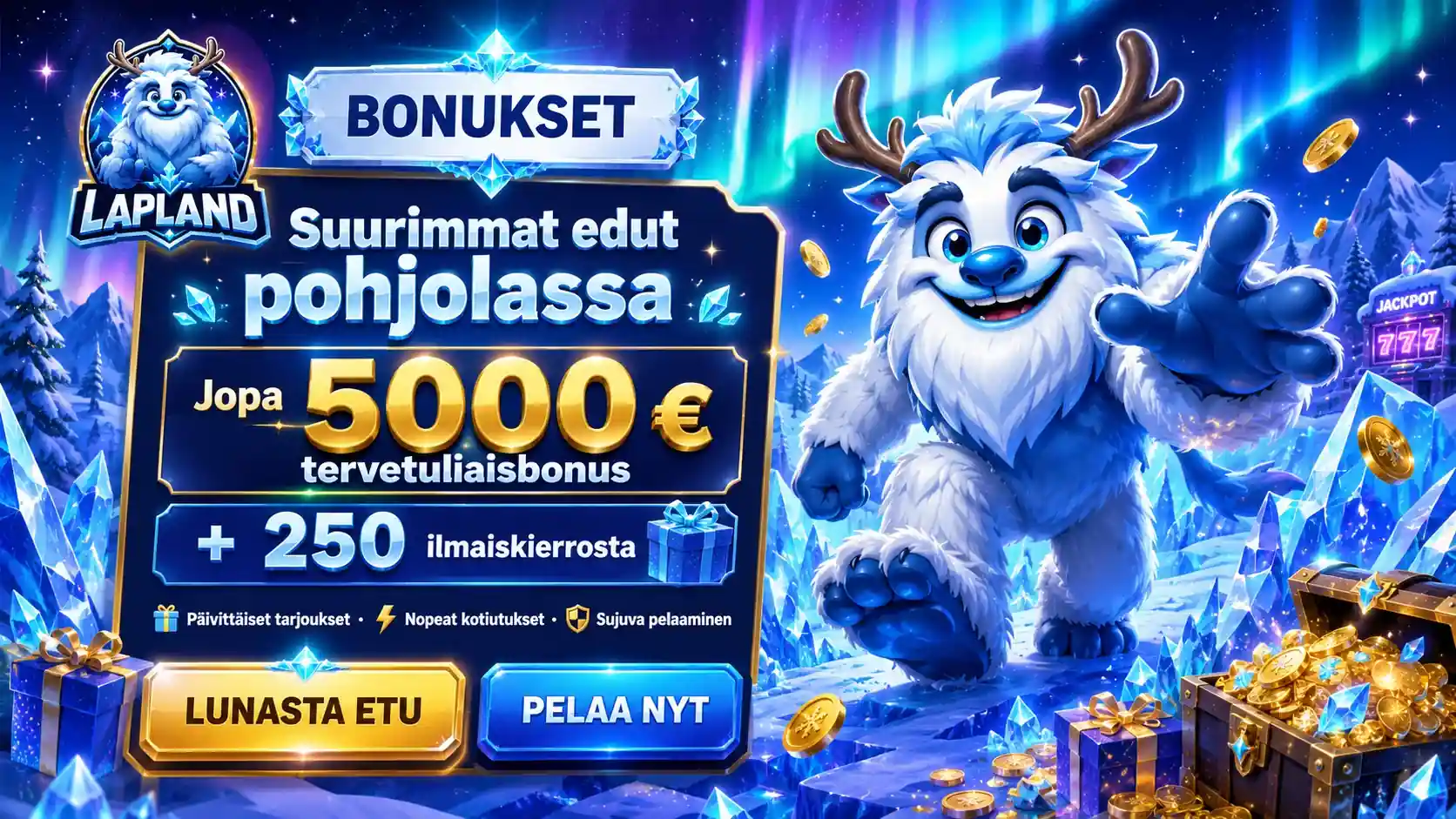 Suuret Bonukset Pohjola Lapland suuret kasinobonukset ja päivittäiset tarjoukset