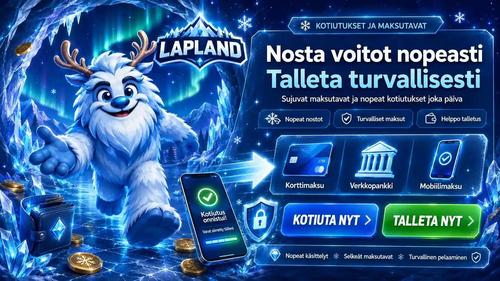 Lapland nosta voittosi nopeasti ja talleta turvallisesti