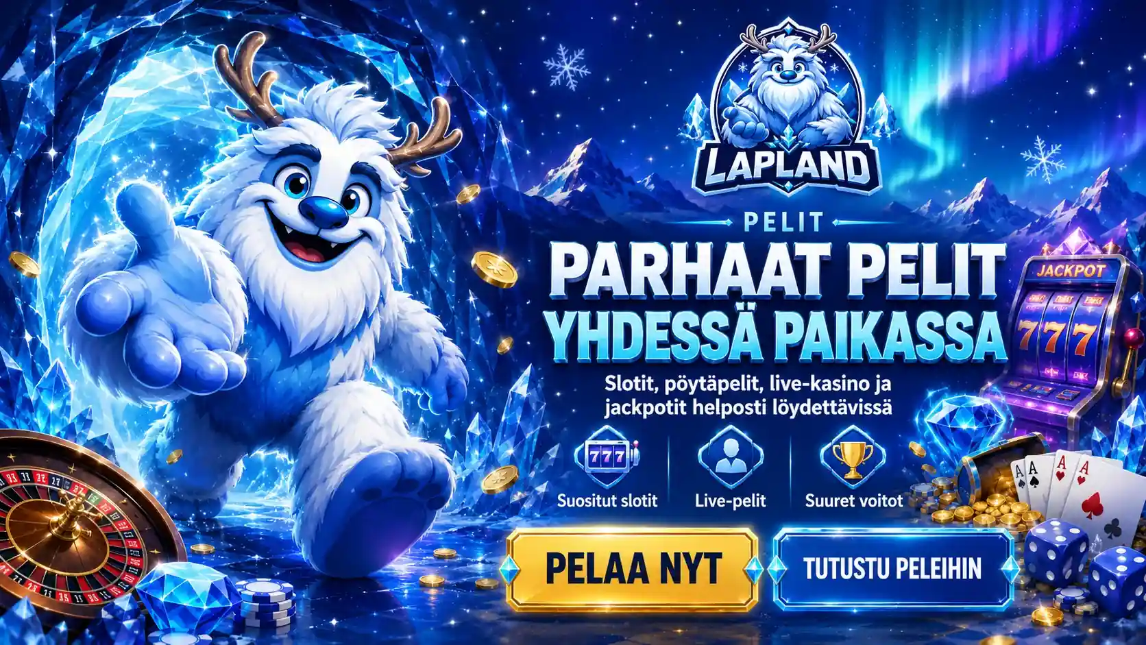 Lapland suositetut pelit ja isot jackpotit helposti